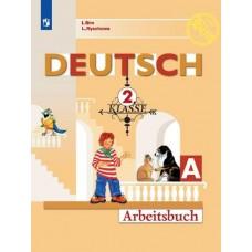 Немецкий язык. Рабочая тетрадь. 2 класс. Часть А