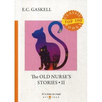 The Old Nurse's Stories 2