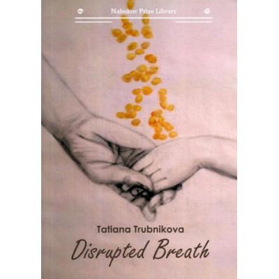 Disrupted Breath