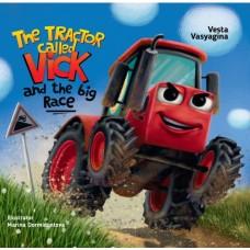 The Tractor Called Vick and the Big Race